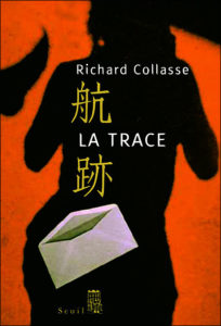 LA TRACE DE RICHARD COLASSE
